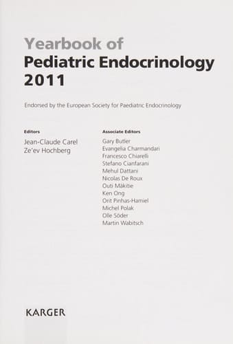 Yearbook of Pediatric Endocrinology 2011 Endorsed by the European Society for Paediatric Endocrinology (ESPE)