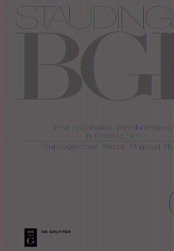 Internationales Verfahrensrecht in Ehesachen I (Europäisches Recht: Brüssel IIb-VO)