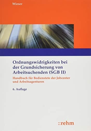 Wieser, OWIG bei der Grundsicherung von Arbeitsuchenden