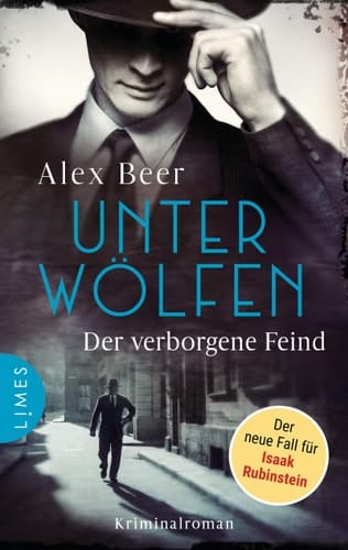 Unter Wölfen - Der verborgene Feind Kriminalroman