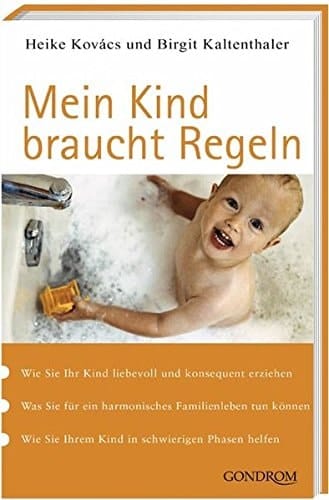Mein Kind braucht Regeln