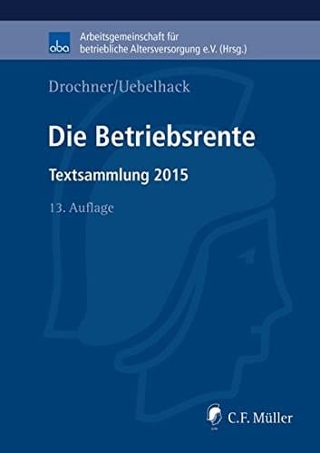 Die Betriebsrente Textsammlung 2015