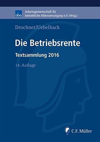 Die Betriebsrente Textsammlung 2016