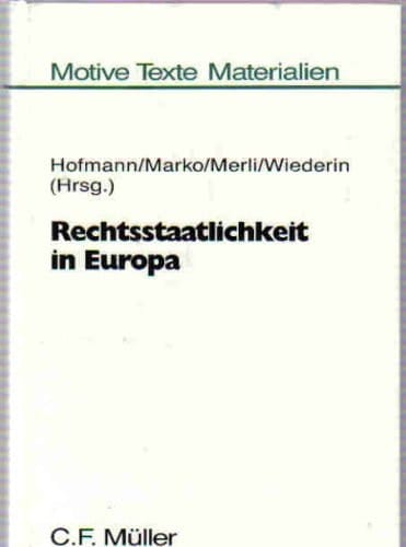 Rechtsstaatlichkeit in Europa