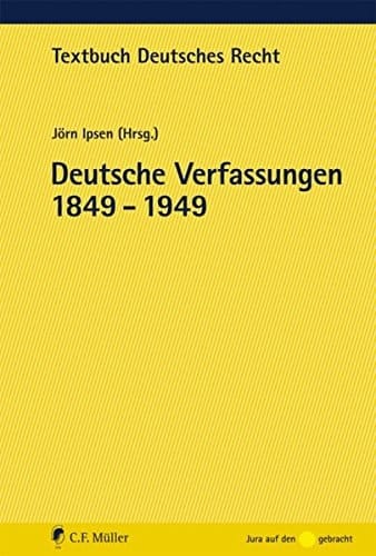 Deutsche Verfassungen 1849 - 1949