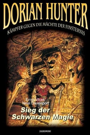 Dorian Hunter 09. Sieg der schwarzen Magie.
