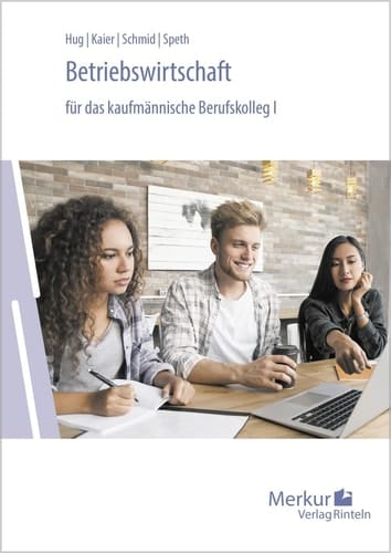 Betriebswirtschaft für das kaufmännische Berufskolleg I Hauptbd.