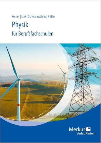 Physik für Berufsfachschulen Schülerband. ...