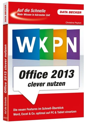 Office 2013 clever nutzen