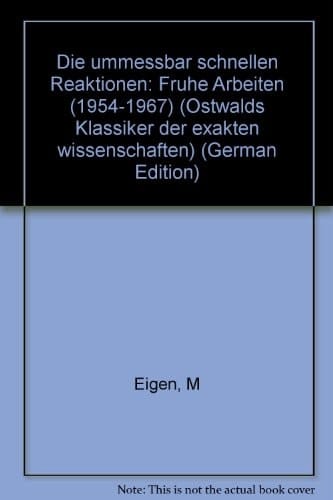 Die "unmessbar" schnellen Reaktionen frühe Arbeiten (1954-1967)