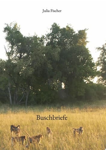 Buschbriefe Botswana 1997-1999