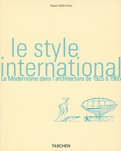 Le style international le modernisme dans l'architecture de 1925 à 1965