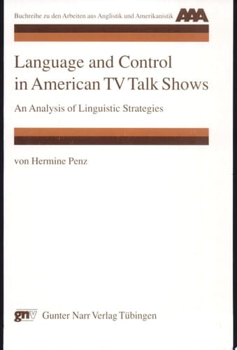 Language and Control in American TV Talk Shows An Analysis of Linguistic Strategies