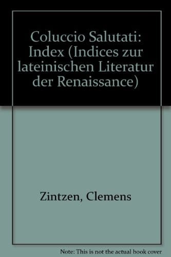 Coluccio Salutati Index