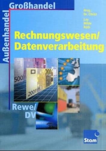 Rechnungswesen, Datenverarbeitung für den Groß- und Außenhandel Lehrbuch