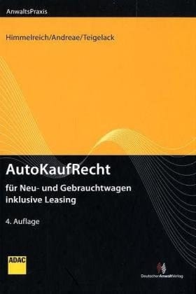 AutoKaufRecht für Neu- und Gebrauchtwagen inklusive Leasing