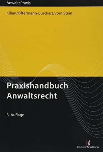 Praxishandbuch Anwaltsrecht