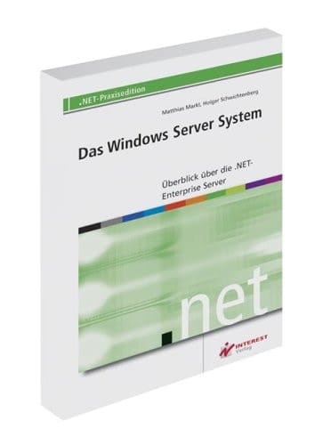 Das Windows-Server-System Überblick über die .NET Enterprise Server