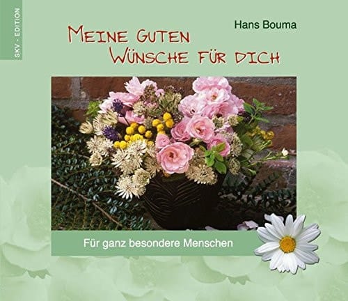 Meine guten Wünsche für dich für ganz besondere Menschen