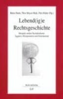 Lebend(ig)e Rechtsgeschichte Beispiele antiker Rechtskulturen: Ägypten, Mesopotamien und Griechenland
