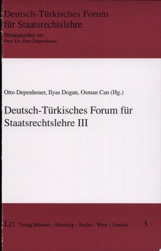 Deutsch-Türkisches Forum für Staatsrechtslehre III