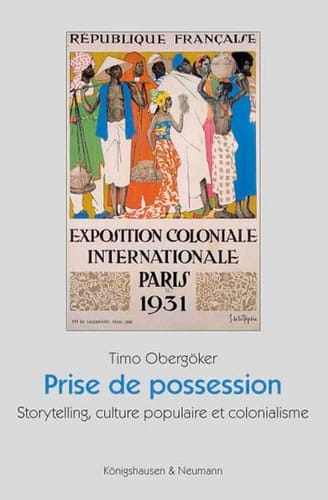 Prise de possession storytelling, culture populaire et colonialisme