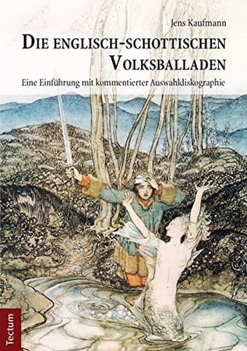 Die englisch-schottischen Volksballaden eine Einführung mit kommentierter Auswahldiskographie