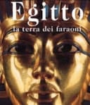 Egitto. La terra dei faraoni