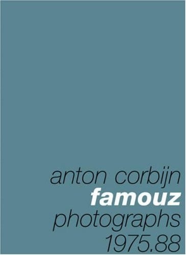 Anton Corbijn Famouz Photographs, 1976-88