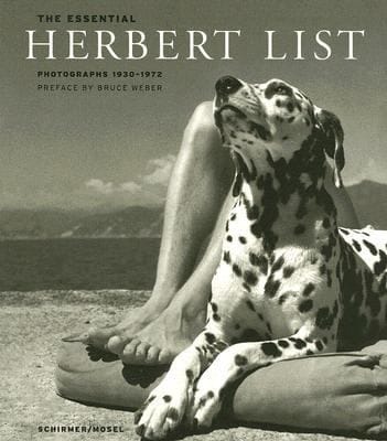 The Essential Herbert List Photographs 19301972