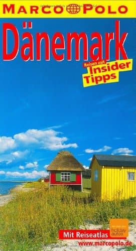 Dänemark Reisen mit Insider-Tipps ; [neu ; mit Reiseatlas]