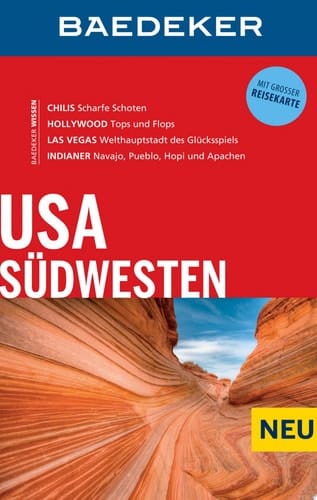 Baedeker ReisefŸhrer USA SŸdwesten Mit grosser Reisekarte