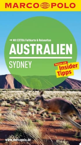 Australien Sydney ; Reisen mit Insider-Tipps ; [mit extra Faltkarte & Reiseatlas]