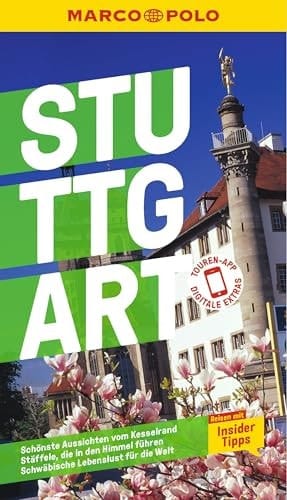 MARCO POLO Reiseführer Stuttgart Reisen mit Insider-Tipps. Inkl. kostenloser Touren-App
