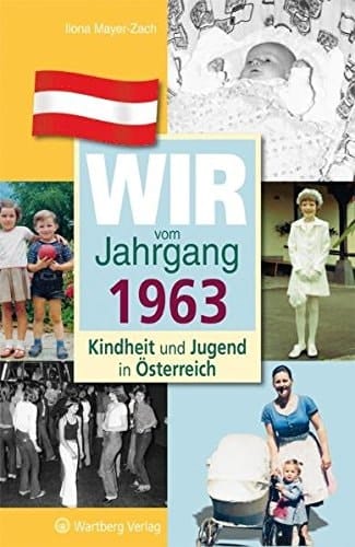 Wir vom Jahrgang 1963