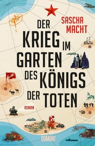 Der Krieg im Garten des Königs der Toten Roman