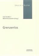 Grenzenlos Festschrift für Helmut Schwartz zum 65. Geburtstag