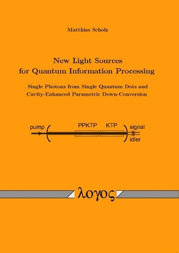New Light Sources for Quantum Information Processing -- Single Photons from Single Quantum Dots and Cavity-Enhanced Parametric Down-Conversion