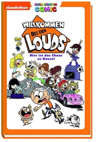 Nickelodeon - Willkommen bei den Louds - Hier ist das Chaos zu Hause