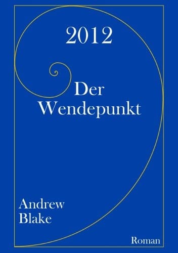 2012 Der Wendepunkt