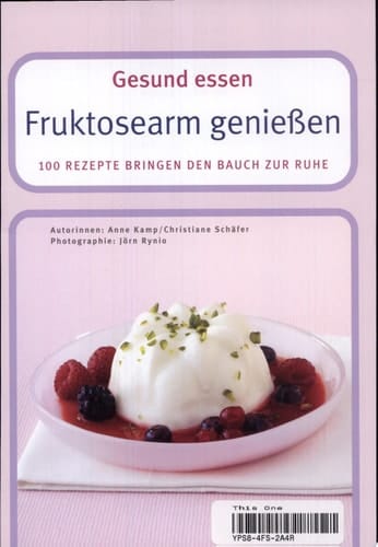 Fruktosearm genießen