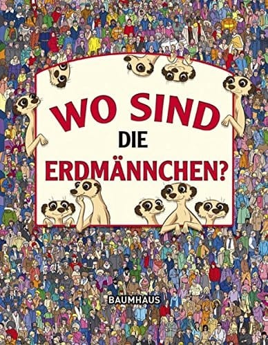 Wo sind die Erdmännchen?