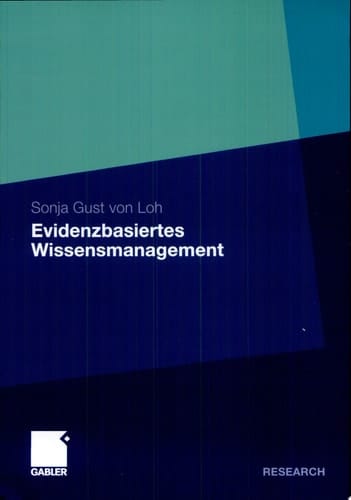 Evidenzbasiertes Wissensmanagement