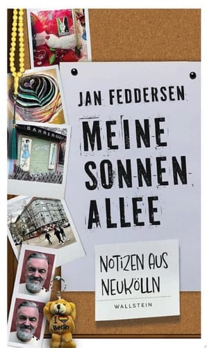 Meine Sonnenallee Notizen aus Neukölln