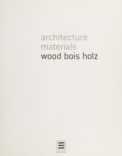 Architecture Materials Wood