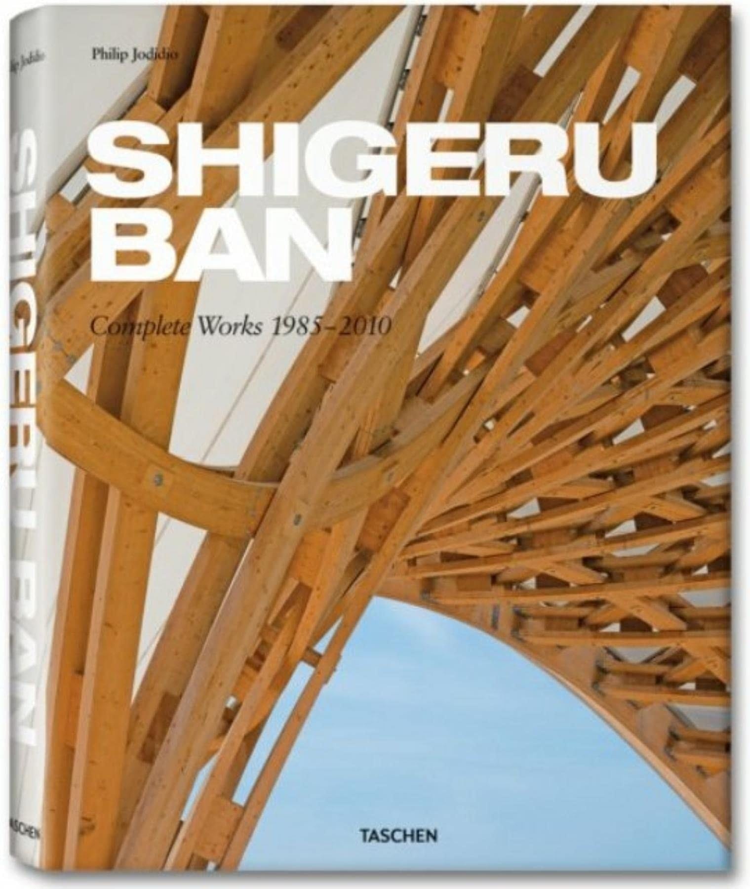 Shigeru Ban Complete Works 1985-2010