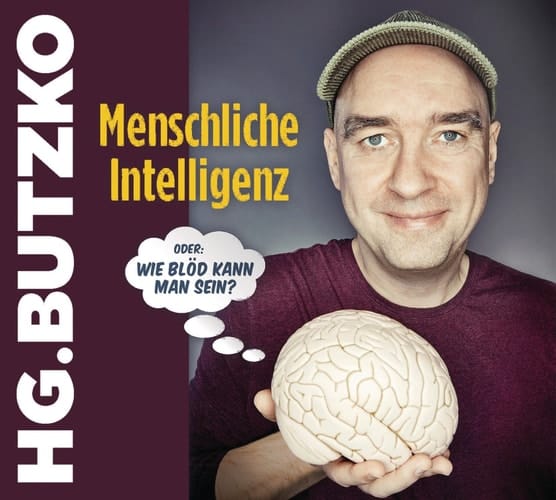 Menschliche Intelligenz oder "Wie blöd kann man sein" WortArt