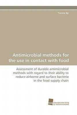 Antimicrobial Methods for the Use in Contact with Food