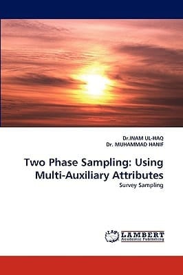 Two Phase Sampling: Using Multi-Auxiliary Attributes Survey Sampling