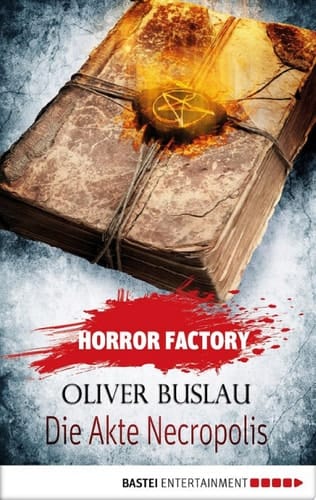 Horror Factory - Die Akte Necropolis